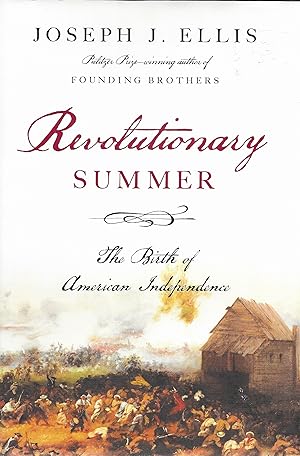 Seller image for Revolutionary Summer: The Birth of American Independence for sale by GLENN DAVID BOOKS