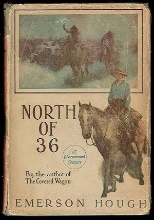 North of 36 (Paramount Photoplay)