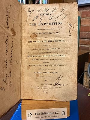 Seller image for History of the Expedition Under the Command of Captain's Lewis and Clark, to the Sources of the Missouri, Thence Across the Rocky Mountains and Down the River Columbia to the Pacific Ocean. Performed During the Years 1804-5-6 (Volume 1) for sale by Ed's Editions LLC, ABAA