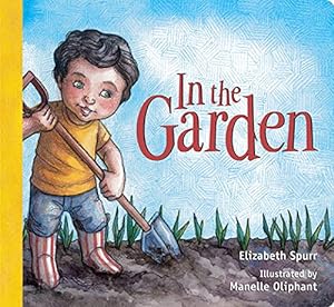 Seller image for In the Garden for sale by Reliant Bookstore