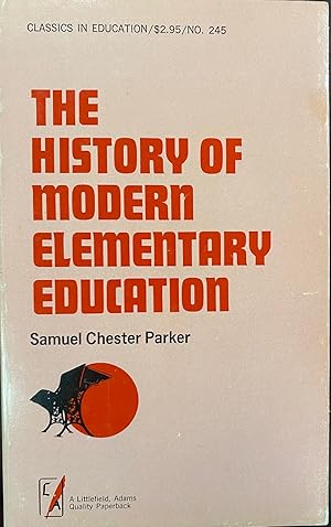 Seller image for History of Modern Elementary Education for sale by BookMarx Bookstore