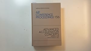 Advanced Accelerator Concepts (AIP Conference Proccedings 156).