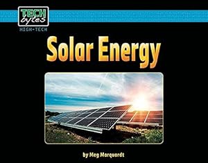 Bild des Verkufers fr Solar Energy (Tech Bytes: High-Tech) [No Binding ] zum Verkauf von booksXpress
