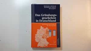 Bild des Verkufers fr Das Grndungsgeschehen in Deutschland : Darstellung und Vergleich der Datenquellen ; mit 42 Tabellen zum Verkauf von Gebrauchtbcherlogistik  H.J. Lauterbach