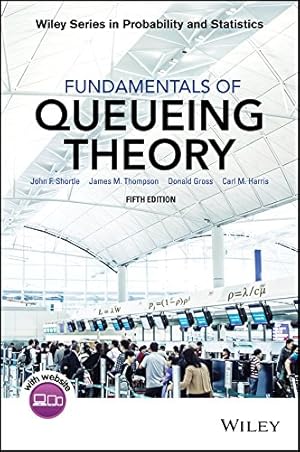 Seller image for Fundamentals of Queueing Theory (Wiley Series in Probability and Statistics) [Hardcover ] for sale by booksXpress