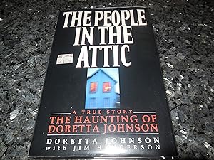 Seller image for The People in the Attic: The Haunting of Doretta Johnson for sale by Veronica's Books