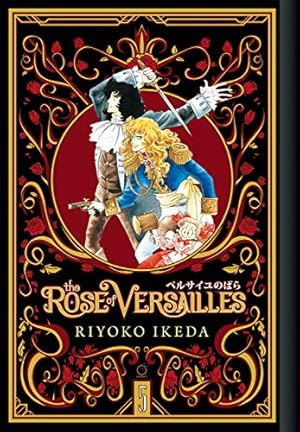 Bild des Verkufers fr The Rose of Versailles Volume 5 by Ikeda, Ryoko [Hardcover ] zum Verkauf von booksXpress