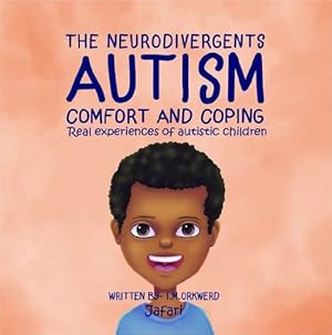 Seller image for Autism Comfort & Coping: Jafari (The Neurodivergents) by I.M.Orkwerd [Paperback ] for sale by booksXpress