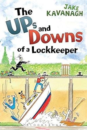 Bild des Verkufers fr Ups and Downs of a Lock-keeper zum Verkauf von WeBuyBooks