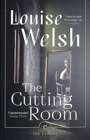 Seller image for The Cutting Room (Canons) by Welsh, Louise [Paperback ] for sale by booksXpress