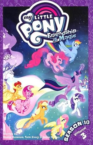 Image du vendeur pour My Little Pony: Friendship is Magic Season 10, Vol. 3 (MLP Season 10) by Zahler, Thom, Bronfman, Celeste [Paperback ] mis en vente par booksXpress