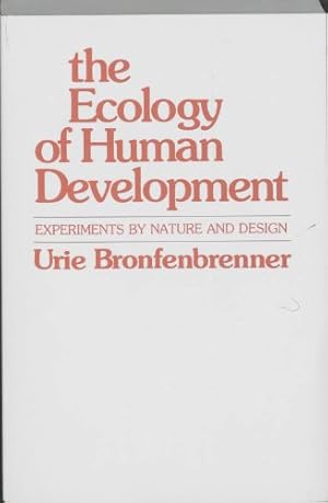 Seller image for The Ecology of Human Development: Experiments by Nature and Design by Urie Bronfenbrenner [Paperback ] for sale by booksXpress