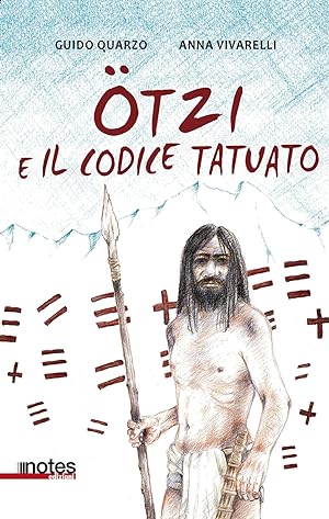 Immagine del venditore per Otzi e il codice tatuato venduto da Libro Co. Italia Srl