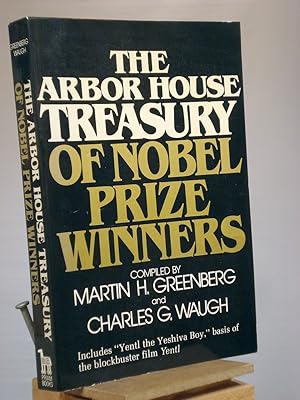 Seller image for The Arbor House Treasury of Nobel Prize Winners for sale by Henniker Book Farm and Gifts
