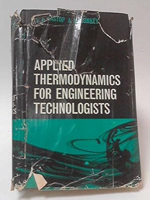 Bild des Verkufers fr Applied Thermodynamics for Engineering Technologists zum Verkauf von WeBuyBooks