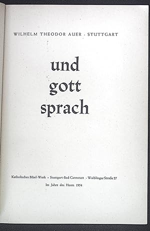 Bild des Verkufers fr Und Gott sprach. zum Verkauf von books4less (Versandantiquariat Petra Gros GmbH & Co. KG)