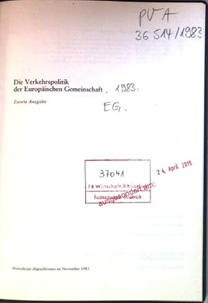 Imagen del vendedor de Die Verkehrspolitik der Europischen Gemeinschaft. Europische Dokumentation ; 1984,3 a la venta por books4less (Versandantiquariat Petra Gros GmbH & Co. KG)