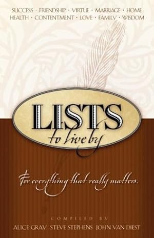 Image du vendeur pour Lists to Live By: The First Collection: For Everything that Really Matters mis en vente par Reliant Bookstore