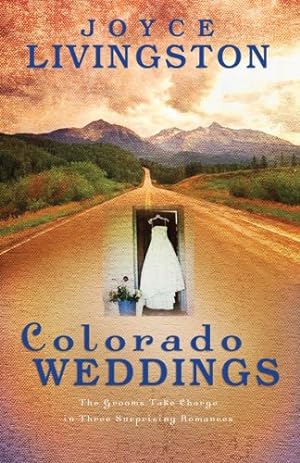 Seller image for Colorado Weddings: A Winning Match/Downhill/The Wedding Planner (Heartsong Novella Collection) for sale by Reliant Bookstore