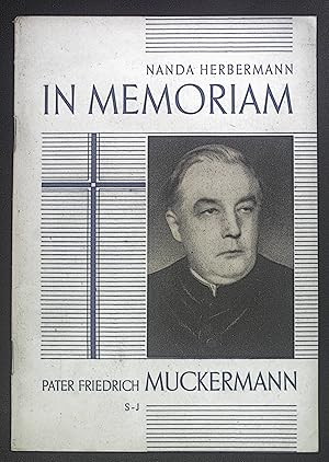 Imagen del vendedor de In memoriam P.Friedrich Muckermann S.J. a la venta por books4less (Versandantiquariat Petra Gros GmbH & Co. KG)