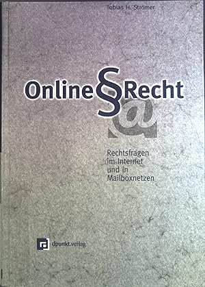 Seller image for Online-Recht : Rechtsfragen im Internet und in Mailboxnetzen. for sale by books4less (Versandantiquariat Petra Gros GmbH & Co. KG)