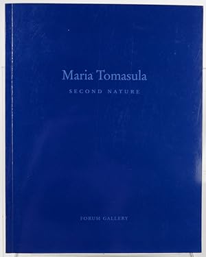 Maria Tomasula: Second nature : March 6-April 5, 2003