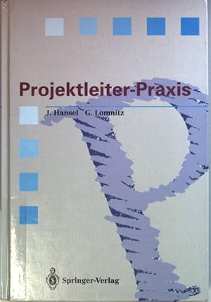 Bild des Verkufers fr Projektleiter-Praxis : erfolgreiche Projektabwicklung durch verbesserte Kommunikation und Kooperation ; ein Arbeitsbuch. Springer compass zum Verkauf von books4less (Versandantiquariat Petra Gros GmbH & Co. KG)