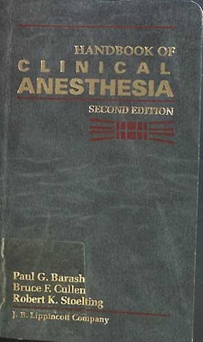 Bild des Verkufers fr Handbook of Clinical Anesthesia zum Verkauf von books4less (Versandantiquariat Petra Gros GmbH & Co. KG)