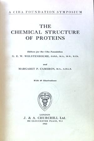 Image du vendeur pour The Chemical Structure of Proteins; A Ciba Foundation Symposium; mis en vente par books4less (Versandantiquariat Petra Gros GmbH & Co. KG)