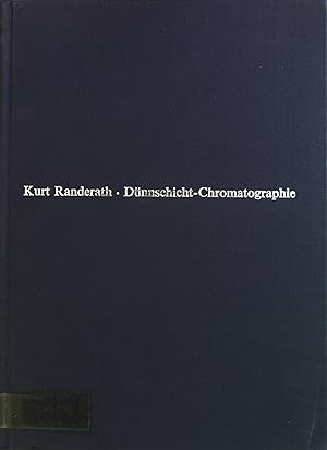 Seller image for Dnnschicht-Chromatographie. Monographien zu "angewandte Chemie" und "Chemie-Ingenieur-Technik", Nr. 78 for sale by books4less (Versandantiquariat Petra Gros GmbH & Co. KG)