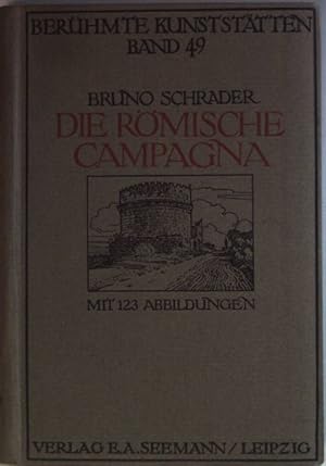 Bild des Verkufers fr Die rmische Campagna. Berhmte Kunststtten, Band 49 zum Verkauf von books4less (Versandantiquariat Petra Gros GmbH & Co. KG)