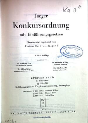 Seller image for Jaeger Konkursordnung mit Einfhrungsgesetzen; zweiter Band - 2. Halbband  208-244 Einfhrungsgesetze, Vergtungsverordnung, Sachregister. for sale by books4less (Versandantiquariat Petra Gros GmbH & Co. KG)