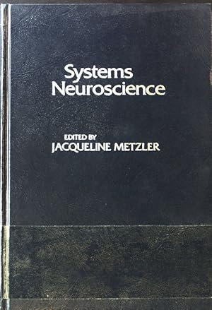 Imagen del vendedor de Systems Neuroscience; a la venta por books4less (Versandantiquariat Petra Gros GmbH & Co. KG)