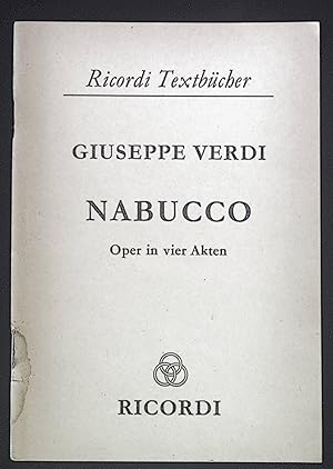 Nabucco. Oper in vier Akten. Ricordi Textbücher.