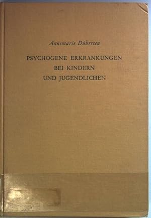 Bild des Verkufers fr Psychogene Erkrankungen bei Kindern und Jugendlichen: eine Einfhrung in die allgemeine und spezielle Neurosenlehre. zum Verkauf von books4less (Versandantiquariat Petra Gros GmbH & Co. KG)