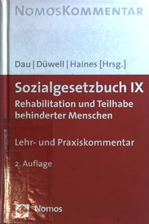 Seller image for Sozialgesetzbuch IX, Rehabilitation und Teilhabe behinderter Menschen : Lehr- und Praxiskommentar. NomosKommentar for sale by books4less (Versandantiquariat Petra Gros GmbH & Co. KG)