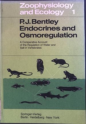 Imagen del vendedor de Endocrines and osmoregulation : A comparative account of the regulation of water and salt in vertebrates. Zoophysiology and ecology ; Vol. 1 a la venta por books4less (Versandantiquariat Petra Gros GmbH & Co. KG)