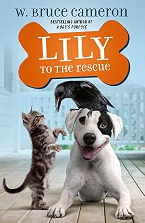 Bild des Verkufers fr Lily to the Rescue (Lily to the Rescue!, 1) zum Verkauf von Reliant Bookstore