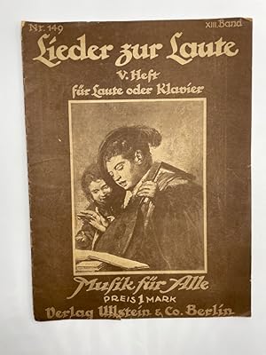 Lieder zur Laute 4. Heft für Laute oder Klavier