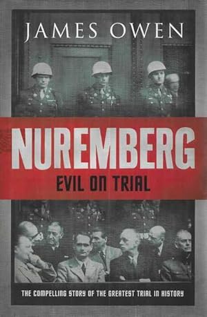 Imagen del vendedor de Nuremberg: Evil on Trial a la venta por Leura Books