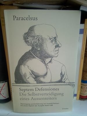 Imagen del vendedor de Septem defensiones - Die Selbstverteidigung eines Aussenseiters. bertragung und Einfhrung von Gunhild Prksen mit einem Reprint der Ausgabe Basel 1589. a la venta por Antiquariat Thomas Nonnenmacher