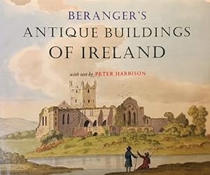 Seller image for Berangers Antique Buildings of Ireland for sale by Alplaus Books