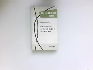 Grundzüge der Soziologie des Rechts : Vom Verf. autoris. dt. Ausg. mit e. internationalen Bibliog...