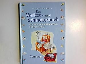 Bild des Verkufers fr Das Vorlese- und Schmkerbuch : die schnsten Gutenachtgeschichten, Gedichte und Lieder. Bettina Mhler ; Susanna zu Knyphausen zum Verkauf von Antiquariat Buchhandel Daniel Viertel