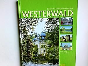 Image du vendeur pour Westerwald. [in Verbindung mit der Geschichts- und Kulturwerkstatt Westerwald]. Hubert Metzger ; Hermann Josef Roth / Werkstatt-Beitrge zum Westerwald ; Nr. 7; Die schnsten Landschaften in Deutschland mis en vente par Antiquariat Buchhandel Daniel Viertel