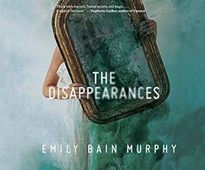 Seller image for The Disappearances for sale by WeBuyBooks