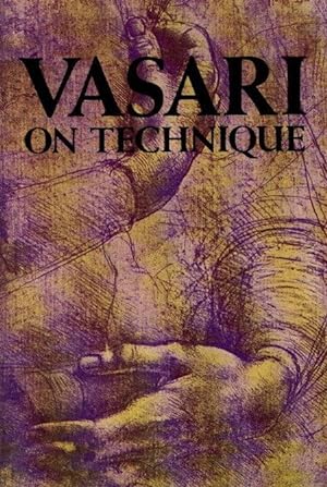 Bild des Verkufers fr Vasari on Technique (Dover Art Instruction). zum Verkauf von nika-books, art & crafts GbR