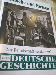 Bild des Verkufers fr Deutsche und Russen Zur Feindschaft verdammt? Deutsche Geschichte 2/1993 zum Verkauf von Alte Bcherwelt