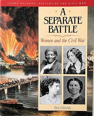 Seller image for A Separate Battle: Women and the Civil War for sale by The Aviator's Bookshelf