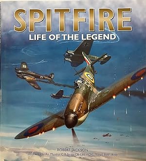 Seller image for Spitfire - Life of the Legend for sale by The Aviator's Bookshelf